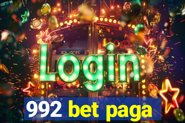 992 bet paga